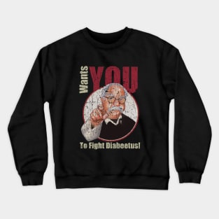 RETRO STYLE - TO FIGHT DIABEETUS Crewneck Sweatshirt